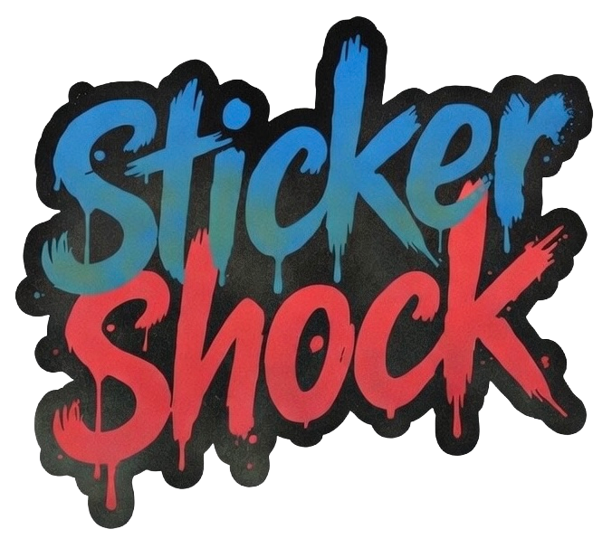 Sticker Shock